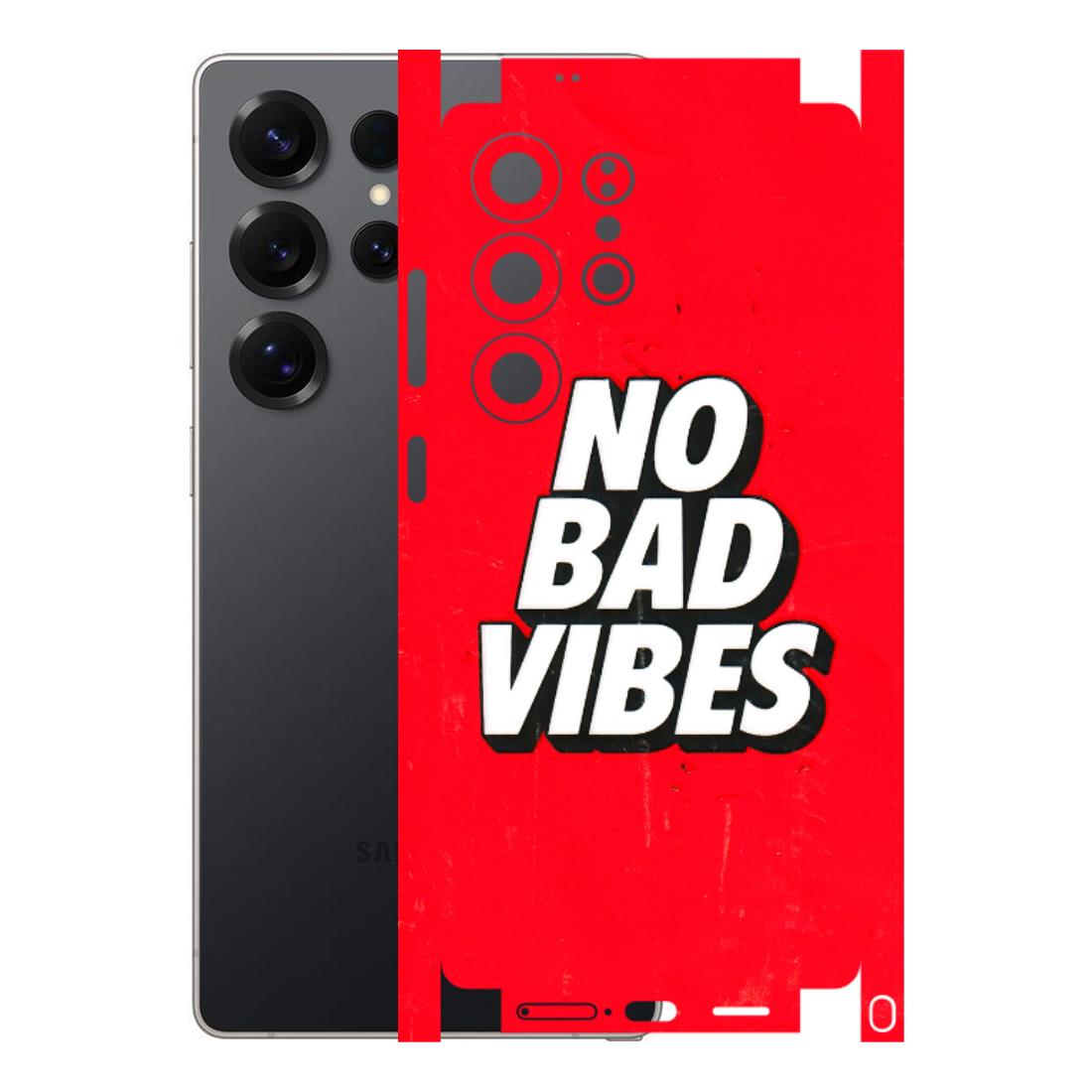 Samsung A/S Series Phone Skins (All Models) - No Bad Vibes - 3D Embossed Finish (L-280) Samsung Galaxy S25 Ultra (5G)