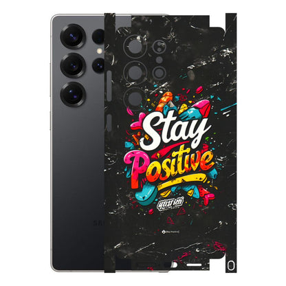 Samsung A/S Series Phone Skins (All Models) - Stay Positive Black - 3D Embossed Finish (L-31) Samsung Galaxy S25 Ultra (5G)
