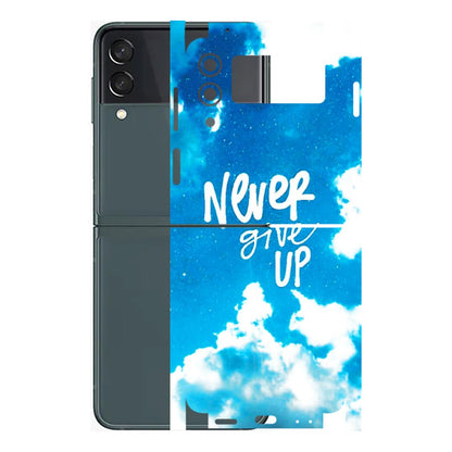 Samsung M/F/Note/Flip and C Phone Skins (All Models) - Never Give Up - 3D Embossed Finish (L-279) Samsung Galaxy Z Flip 3 (5G)