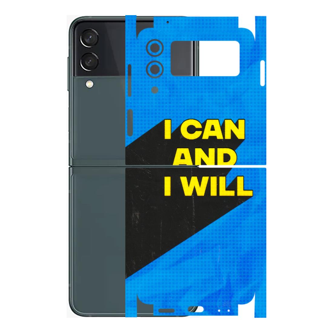 Samsung M/F/Note/Flip and C Phone Skins (All Models) - I Can And I Will - 3D Embossed Finish (L-281) Samsung Galaxy Z Flip 3 (5G)