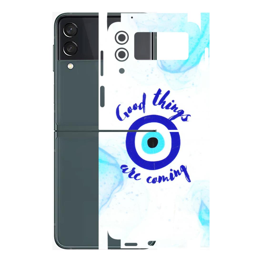 Samsung M/F/Note/Flip and C Phone Skins (All Models) - Evil Eye Good Things Are Coming - 3D Embossed Finish (L-322) Samsung Galaxy Z Flip 3 (5G)