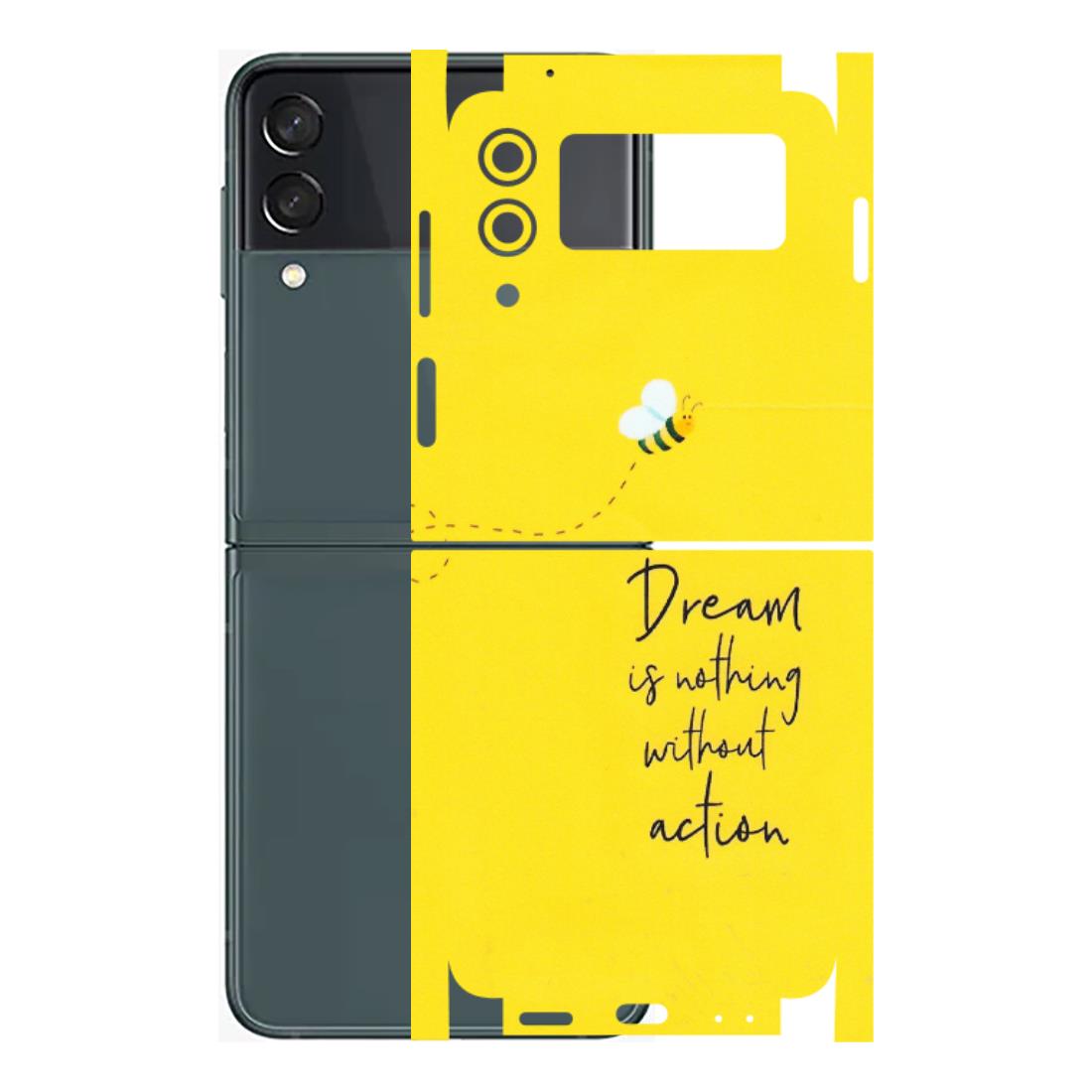 Samsung M/F/Note/Flip and C Phone Skins (All Models) - Dream Is Nothing Without Action - Matte Finish (M-138) Samsung Galaxy Z Flip 3 (5G)