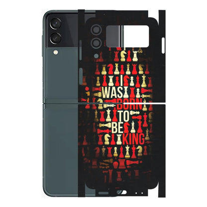 Samsung M/F/Note/Flip and C Phone Skins (All Models) - Born To Be King - Matte Finish (M-73) Samsung Galaxy Z Flip 3 (5G)