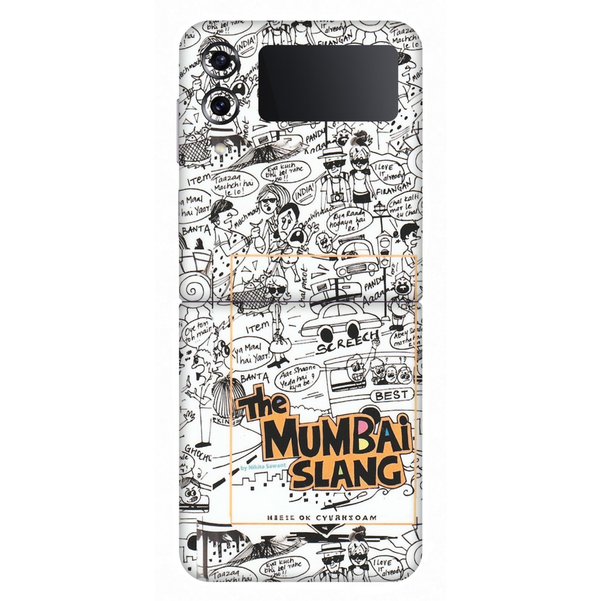 Samsung M/F/Note/Flip and C Phone Skins (All Models) - The Mumbai Slang - Matte Finish (M-142) Samsung Galaxy Z Flip 4