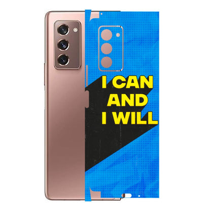 Samsung M/F/Note/Flip and C Phone Skins (All Models) - I Can And I Will - 3D Embossed Finish (L-281) Samsung Galaxy Z Fold 2