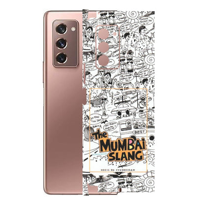 Samsung M/F/Note/Flip and C Phone Skins (All Models) - The Mumbai Slang - Matte Finish (M-142) Samsung Galaxy Z Fold 2