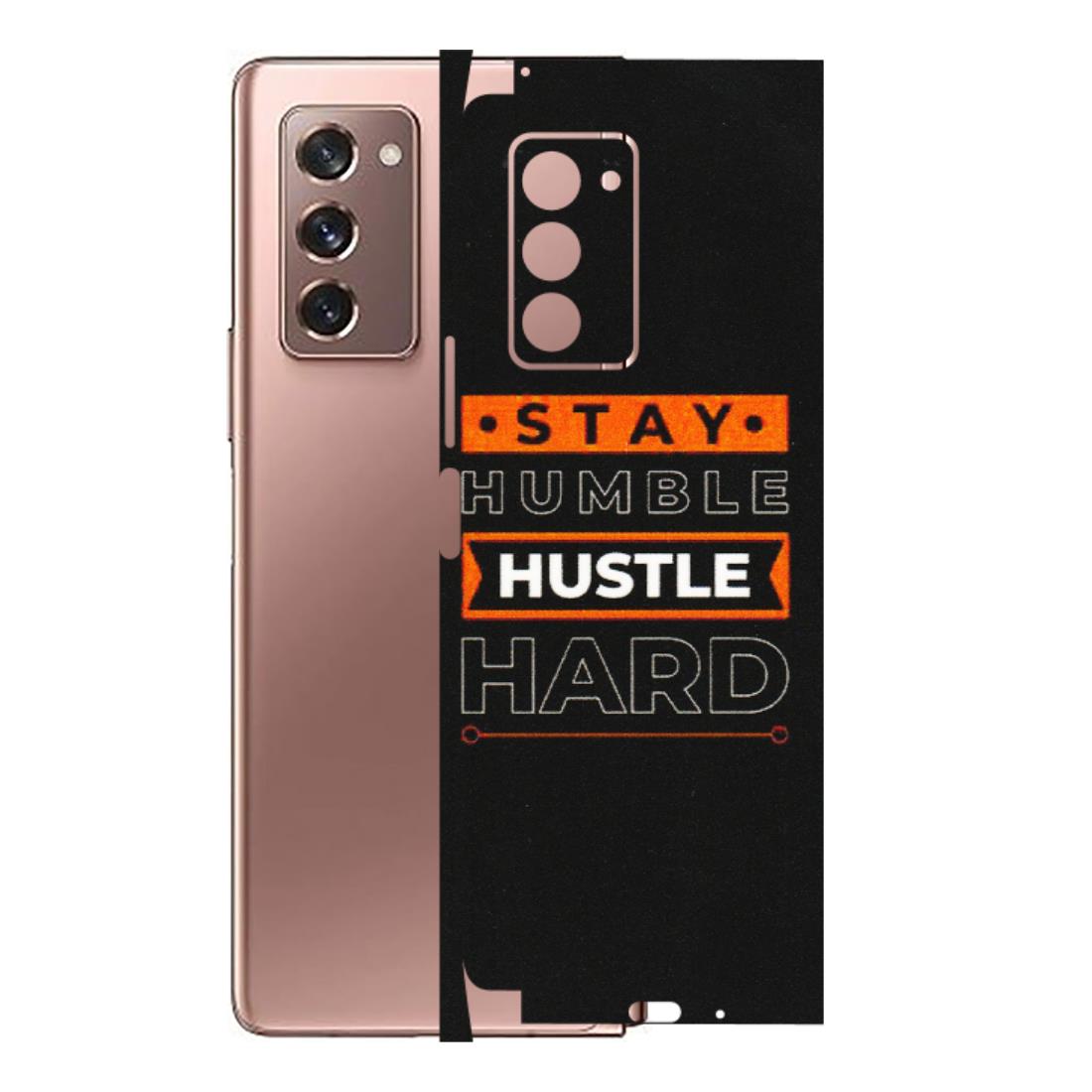 Samsung M/F/Note/Flip and C Phone Skins (All Models) - Stay Humble Stay Hard - Matte Finish (M-48) Samsung Galaxy Z Fold 2