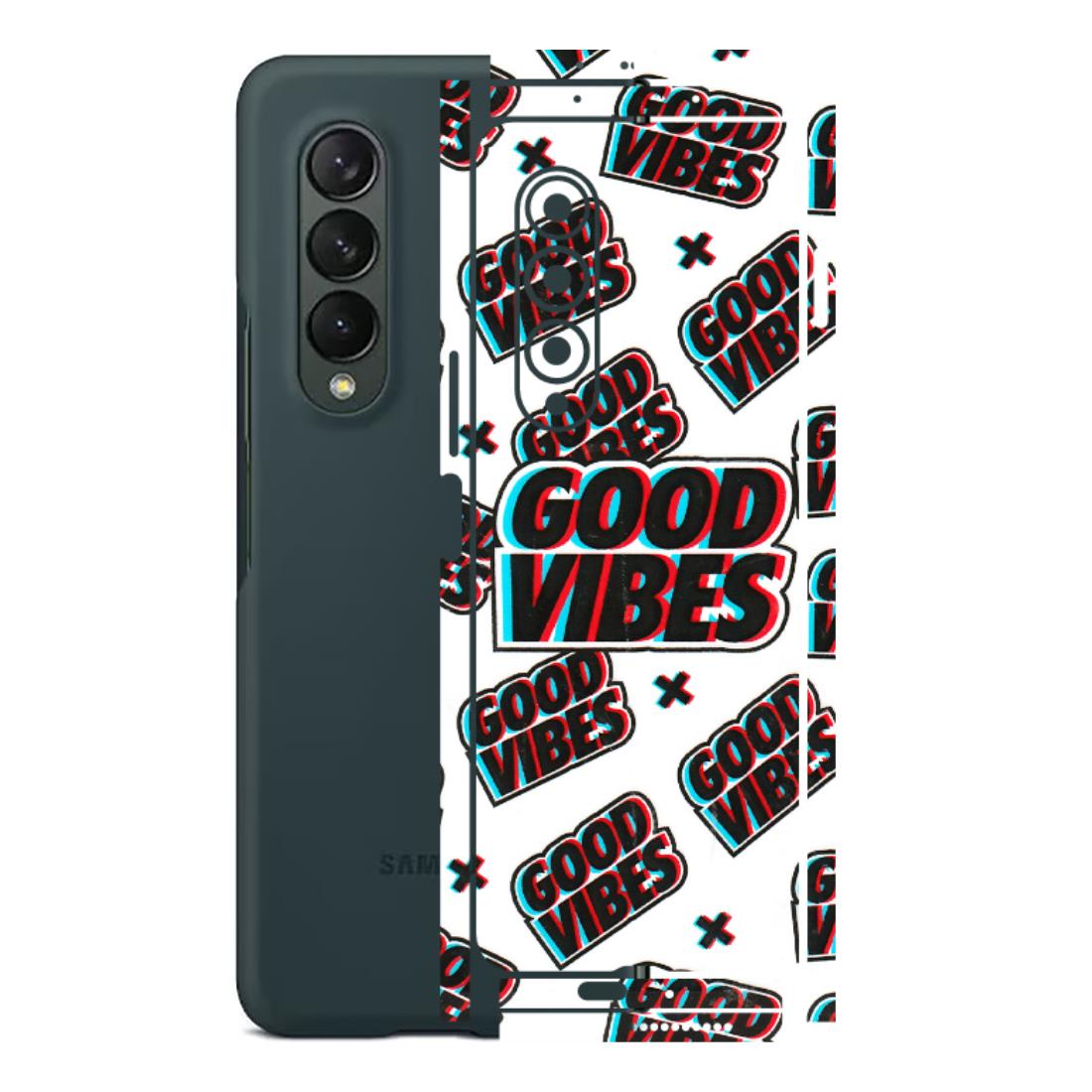 Samsung M/F/Note/Flip and C Phone Skins (All Models) - Good Vibes - 3D Embossed Finish (L-282) Samsung Galaxy Z Fold 3