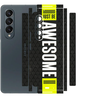 Samsung M/F/Note/Flip and C Phone Skins (All Models) - Just Be Awesome - 3D Embossed Finish (L-101) Samsung Galaxy Z Fold 4