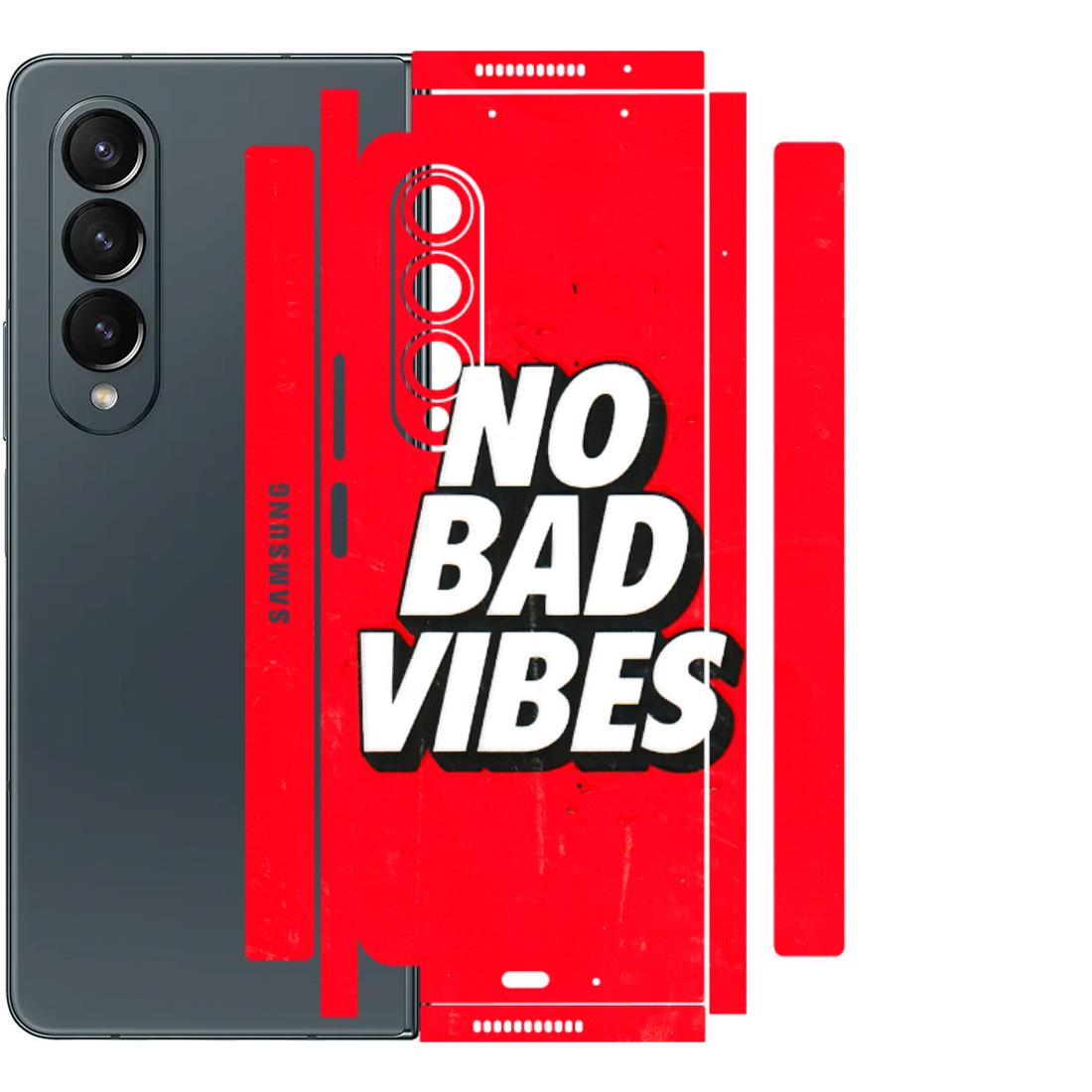 Samsung M/F/Note/Flip and C Phone Skins (All Models) - No Bad Vibes - 3D Embossed Finish (L-280) Samsung Galaxy Z Fold 4