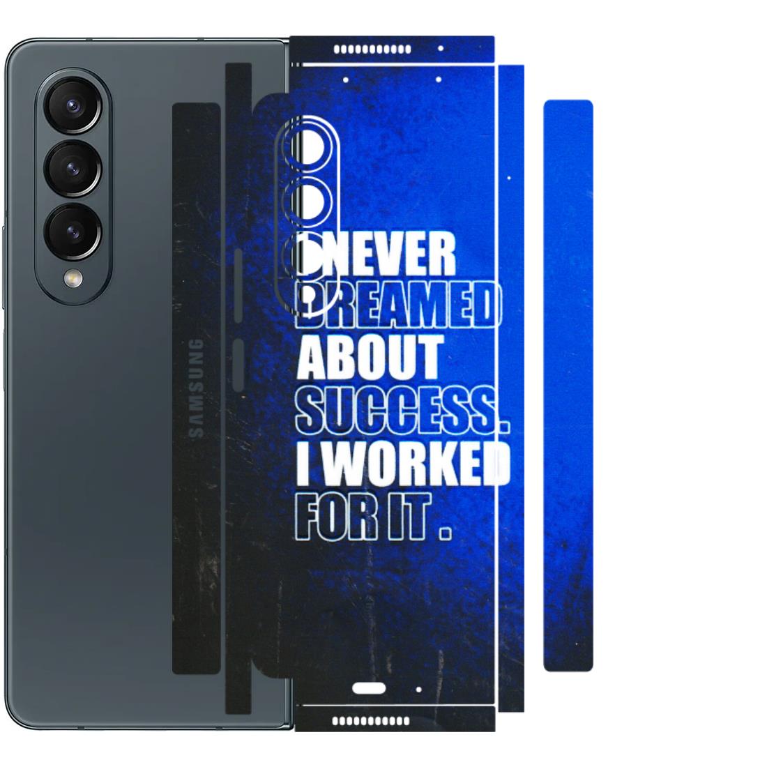 Samsung M/F/Note/Flip and C Phone Skins (All Models) - I Never Dreamed About Success - 3D Embossed Finish (L-283) Samsung Galaxy Z Fold 4