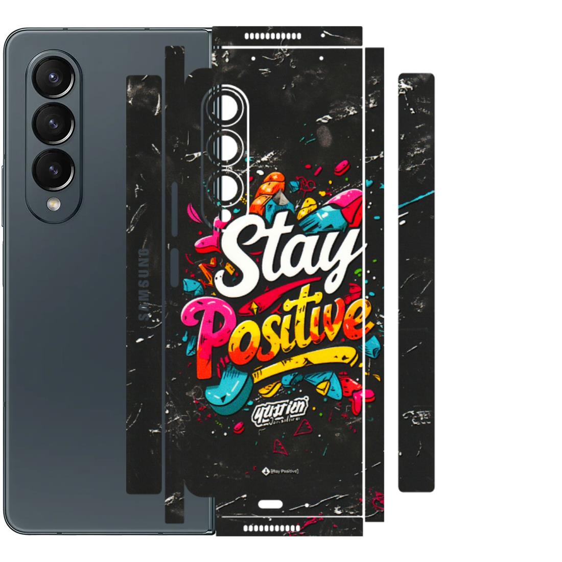 Samsung M/F/Note/Flip and C Phone Skins (All Models) - Stay Positive Black - 3D Embossed Finish (L-31) Samsung Galaxy Z Fold 4