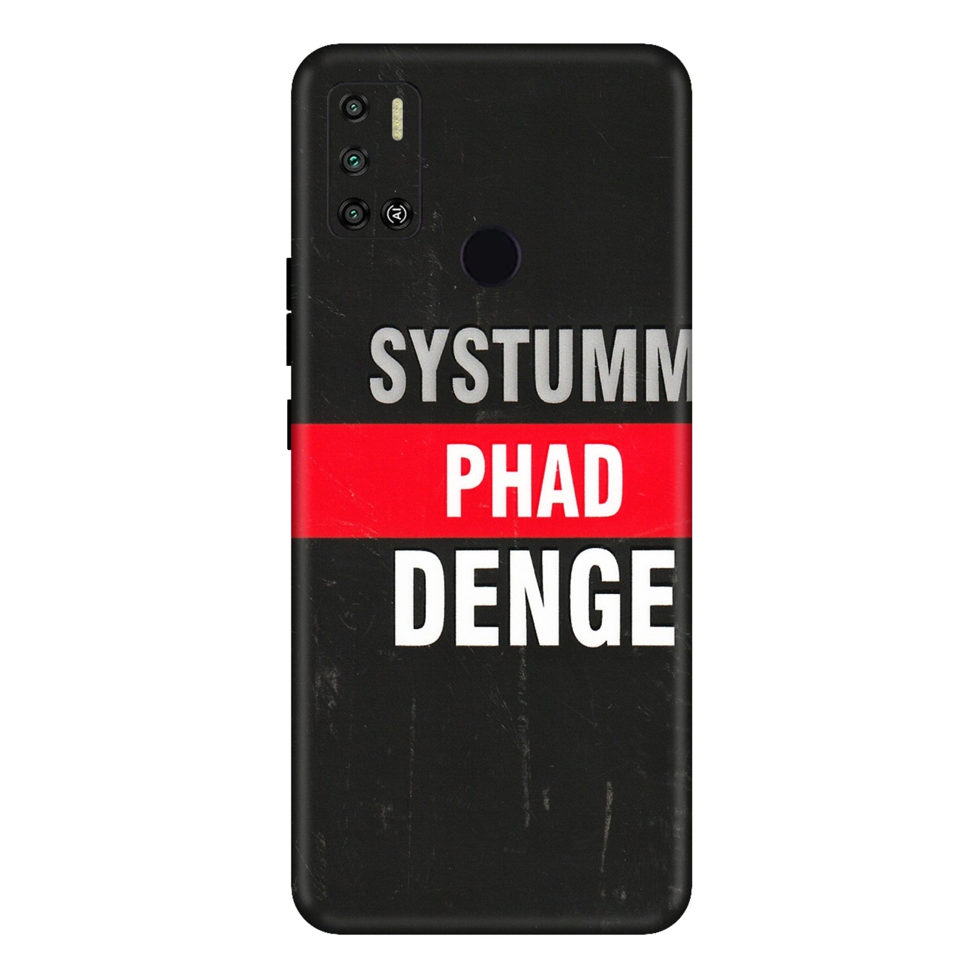Tecno Phone Skins (All Models) - Systumm Phad Denge - 3D Embossed Finish (L-278) Tecno Spark 6 AIR
