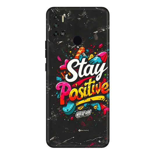 Tecno Phone Skins (All Models) - Stay Positive Black - 3D Embossed Finish (L-31) Tecno Spark 6 AIR