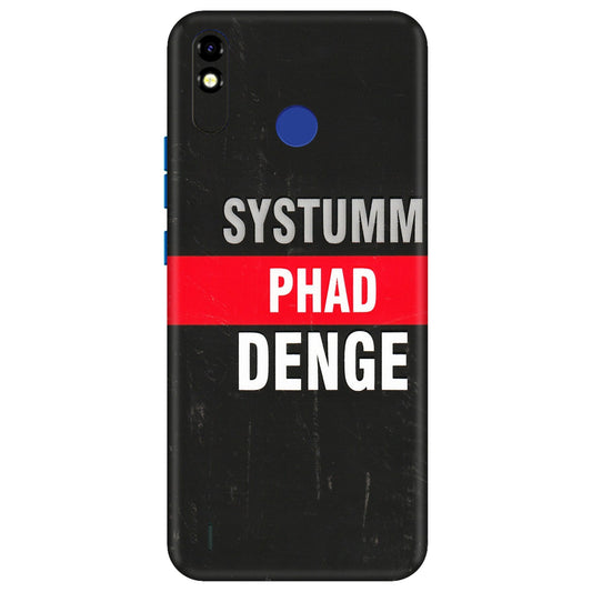 Tecno Phone Skins (All Models) - Systumm Phad Denge - 3D Embossed Finish (L-278) Tecno Spark Go Plus