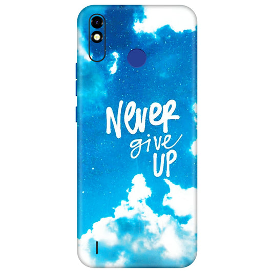 Tecno Phone Skins (All Models) - Never Give Up - 3D Embossed Finish (L-279) Tecno Spark Go Plus