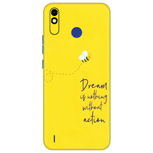 Tecno Phone Skins (All Models) - Dream Is Nothing Without Action - Matte Finish (M-138) Tecno Spark Go Plus