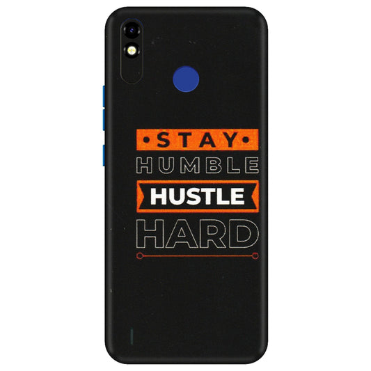 Tecno Phone Skins (All Models) - Stay Humble Stay Hard - Matte Finish (M-48) Tecno Spark Go Plus
