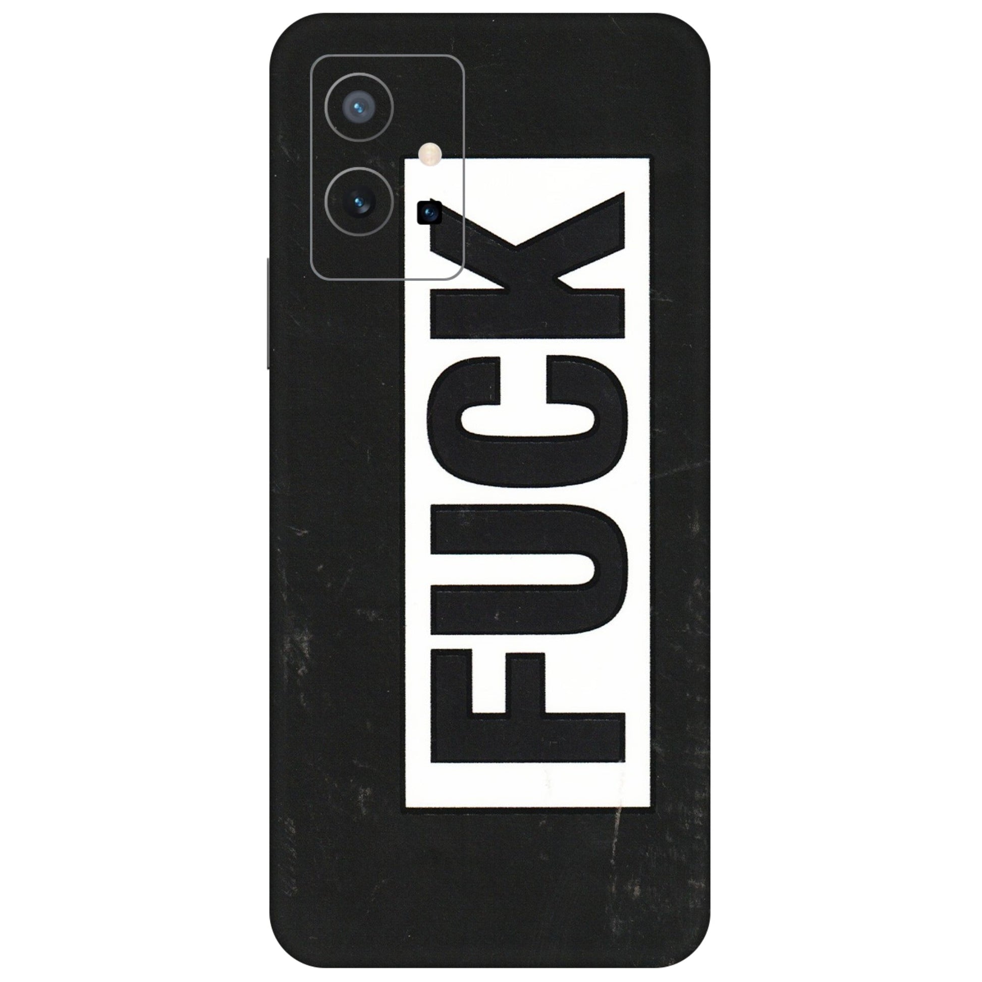 VIVO Z/V/X/T/U/S Series Phone Skins (All Models) - The F Word - 3D Embossed Finish (L-255) Vivo T1 (5G)