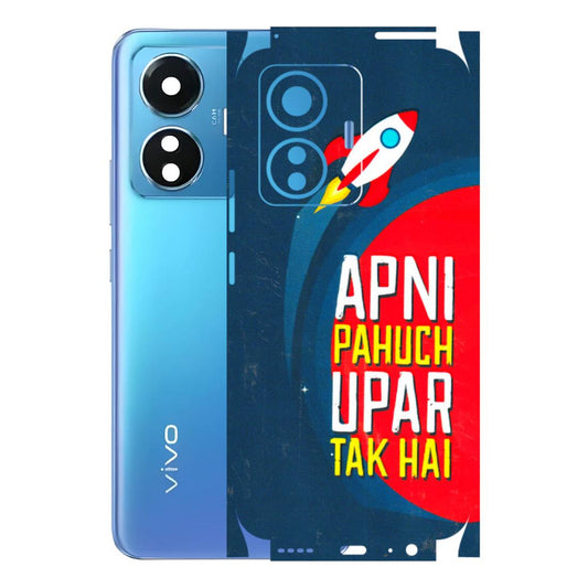 VIVO Z/V/X/T/U/S Series Phone Skins (All Models) - Apni Pahuch Upar Tak Hai - 3D Embossed Finish (L-276) Vivo T1