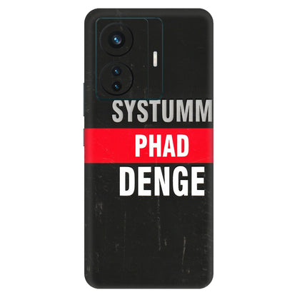 VIVO Z/V/X/T/U/S Series Phone Skins (All Models) - Systumm Phad Denge - 3D Embossed Finish (L-278) Vivo T1 Pro (5G)