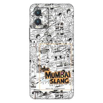VIVO Z/V/X/T/U/S Series Phone Skins (All Models) - The Mumbai Slang - Matte Finish (M-142) Vivo T1X