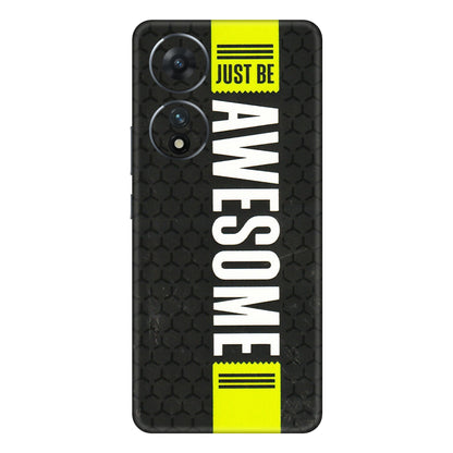 VIVO Z/V/X/T/U/S Series Phone Skins (All Models) - Just Be Awesome - 3D Embossed Finish (L-101) Vivo T2 (5G)