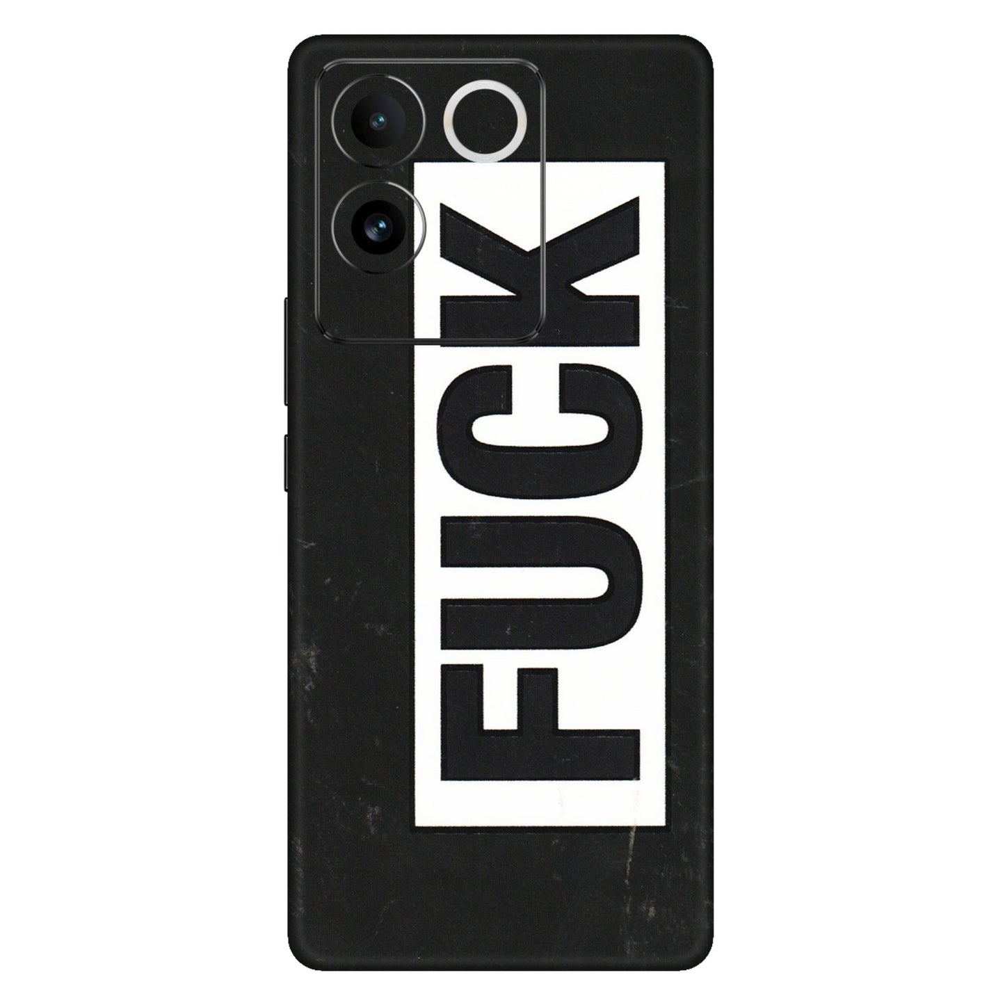 VIVO Z/V/X/T/U/S Series Phone Skins (All Models) - The F Word - 3D Embossed Finish (L-255) Vivo T2 Pro (5G)