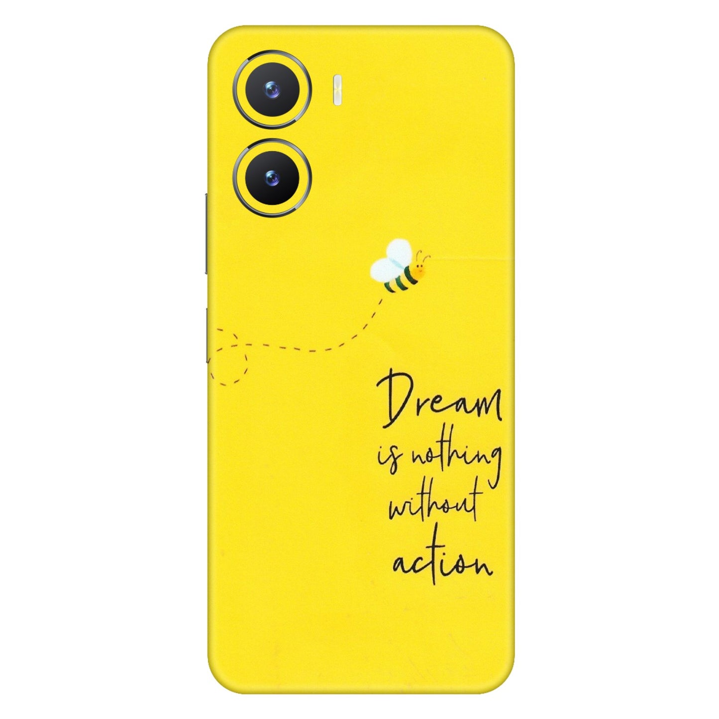 VIVO Z/V/X/T/U/S Series Phone Skins (All Models) - Dream Is Nothing Without Action - Matte Finish (M-138) Vivo T2 X (5G)