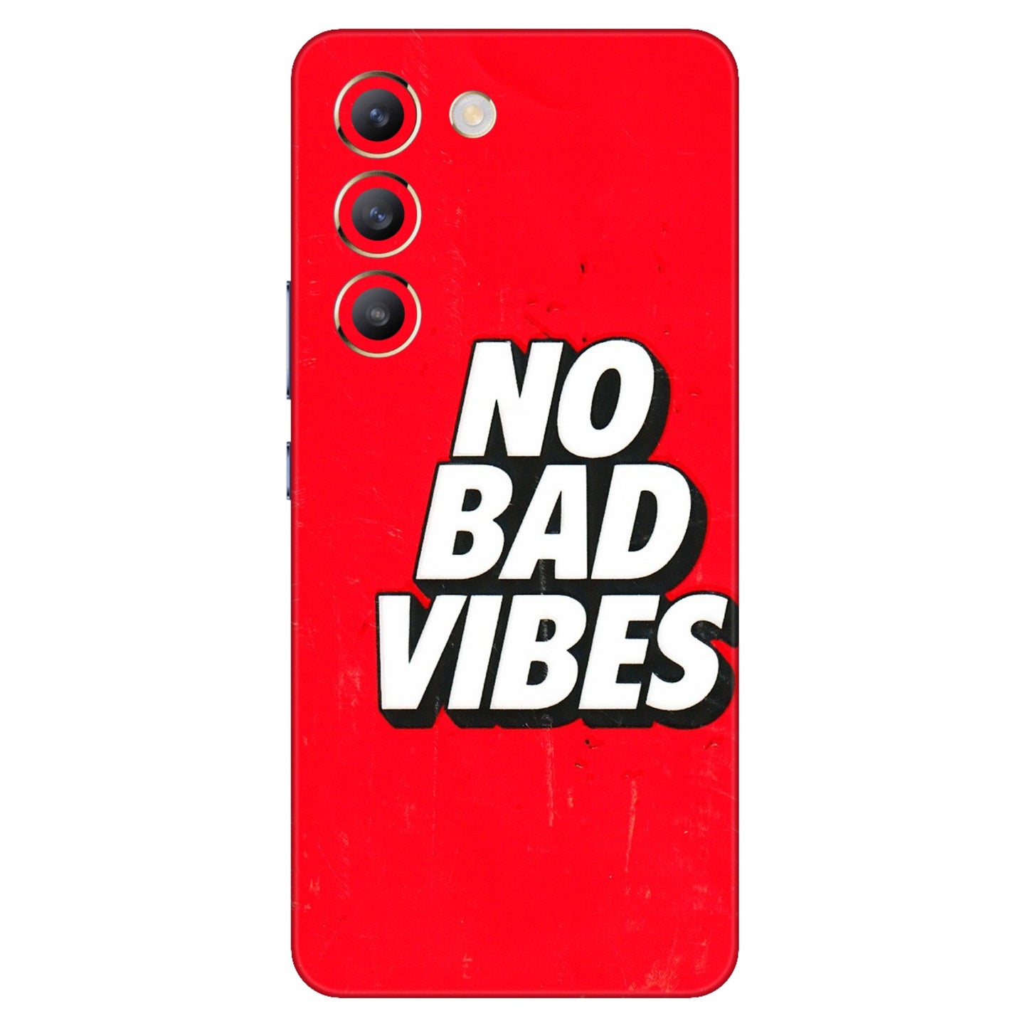 VIVO Z/V/X/T/U/S Series Phone Skins (All Models) - No Bad Vibes - 3D Embossed Finish (L-280) Vivo T3 (5G)
