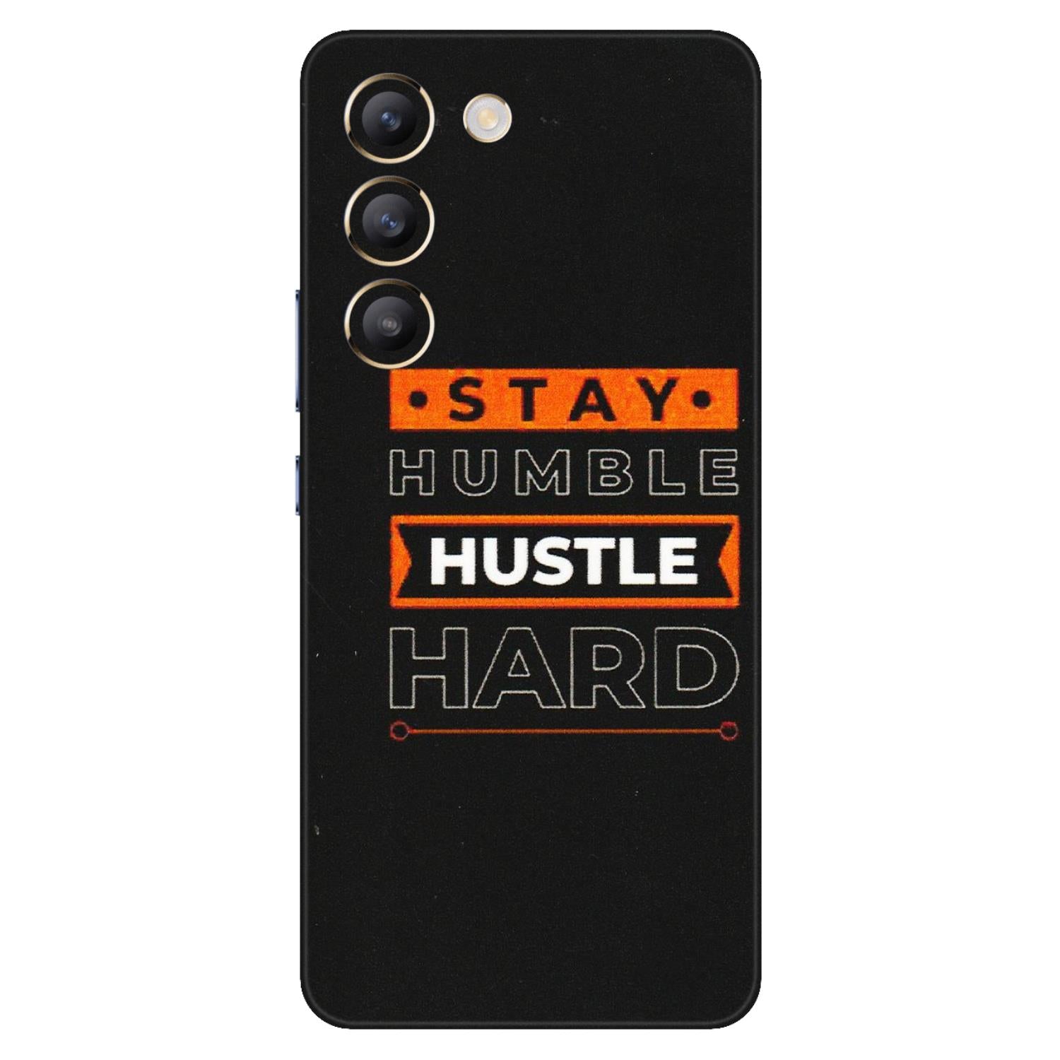 VIVO Z/V/X/T/U/S Series Phone Skins (All Models) - Stay Humble Stay Hard - Matte Finish (M-48) Vivo T3 (5G)