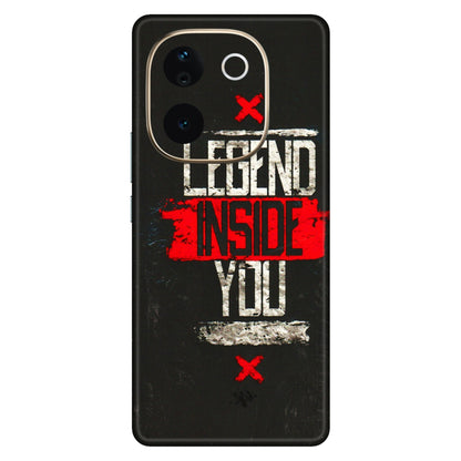 VIVO Z/V/X/T/U/S Series Phone Skins (All Models) - Legend Inside You - 3D Embossed Finish (L-186) Vivo T3 Pro (5G)