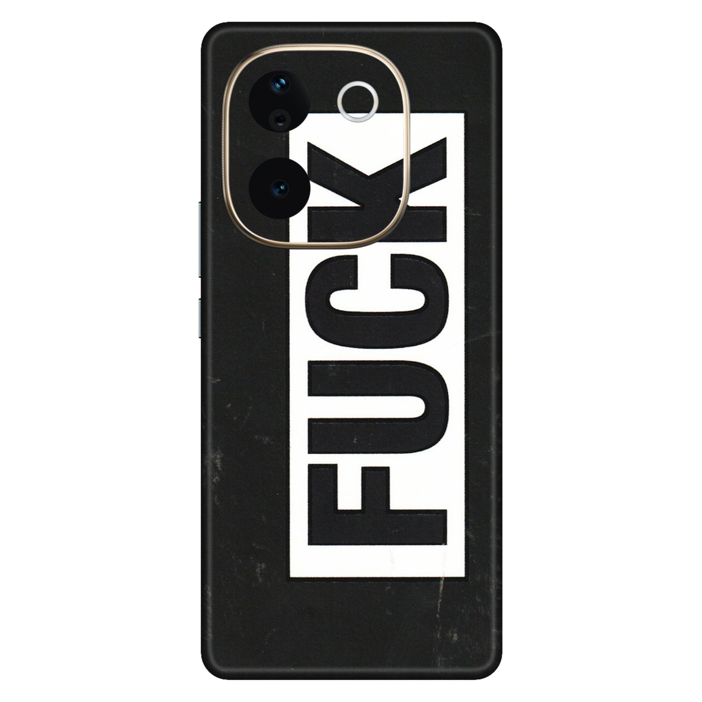 VIVO Z/V/X/T/U/S Series Phone Skins (All Models) - The F Word - 3D Embossed Finish (L-255) Vivo T3 Pro (5G)