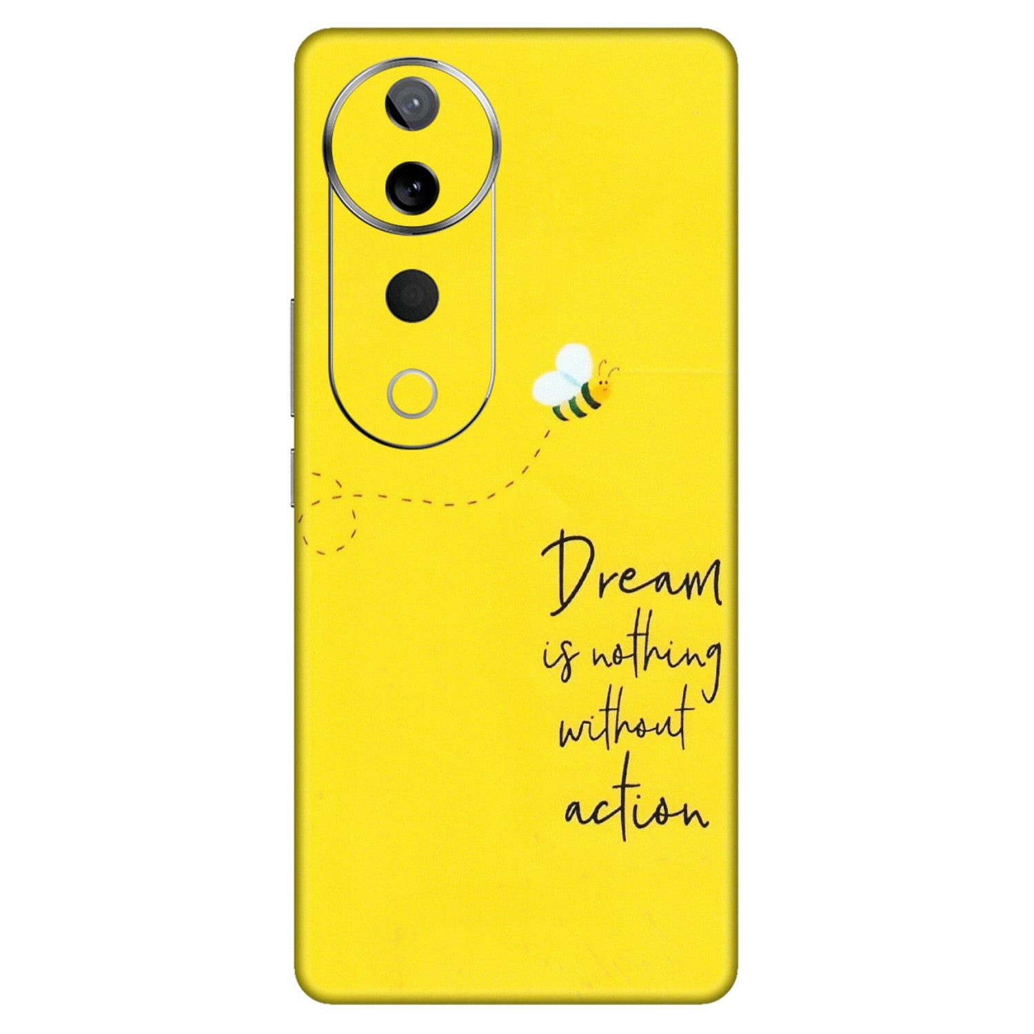 VIVO Z/V/X/T/U/S Series Phone Skins (All Models) - Dream Is Nothing Without Action - Matte Finish (M-138) Vivo T3 Ultra (5G)