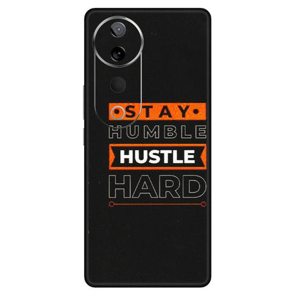 VIVO Z/V/X/T/U/S Series Phone Skins (All Models) - Stay Humble Stay Hard - Matte Finish (M-48) Vivo T3 Ultra (5G)