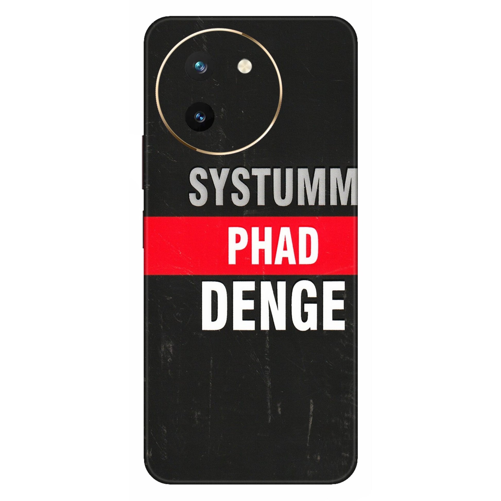 VIVO Z/V/X/T/U/S Series Phone Skins (All Models) - Systumm Phad Denge - 3D Embossed Finish (L-278) Vivo T3 X (5G)