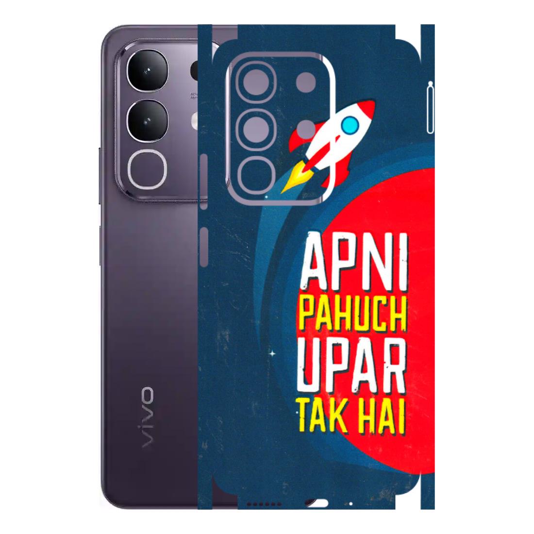 VIVO Z/V/X/T/U/S Series Phone Skins (All Models) - Apni Pahuch Upar Tak Hai - 3D Embossed Finish (L-276) Vivo T4X 5G