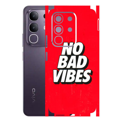 VIVO Z/V/X/T/U/S Series Phone Skins (All Models) - No Bad Vibes - 3D Embossed Finish (L-280) Vivo T4X 5G