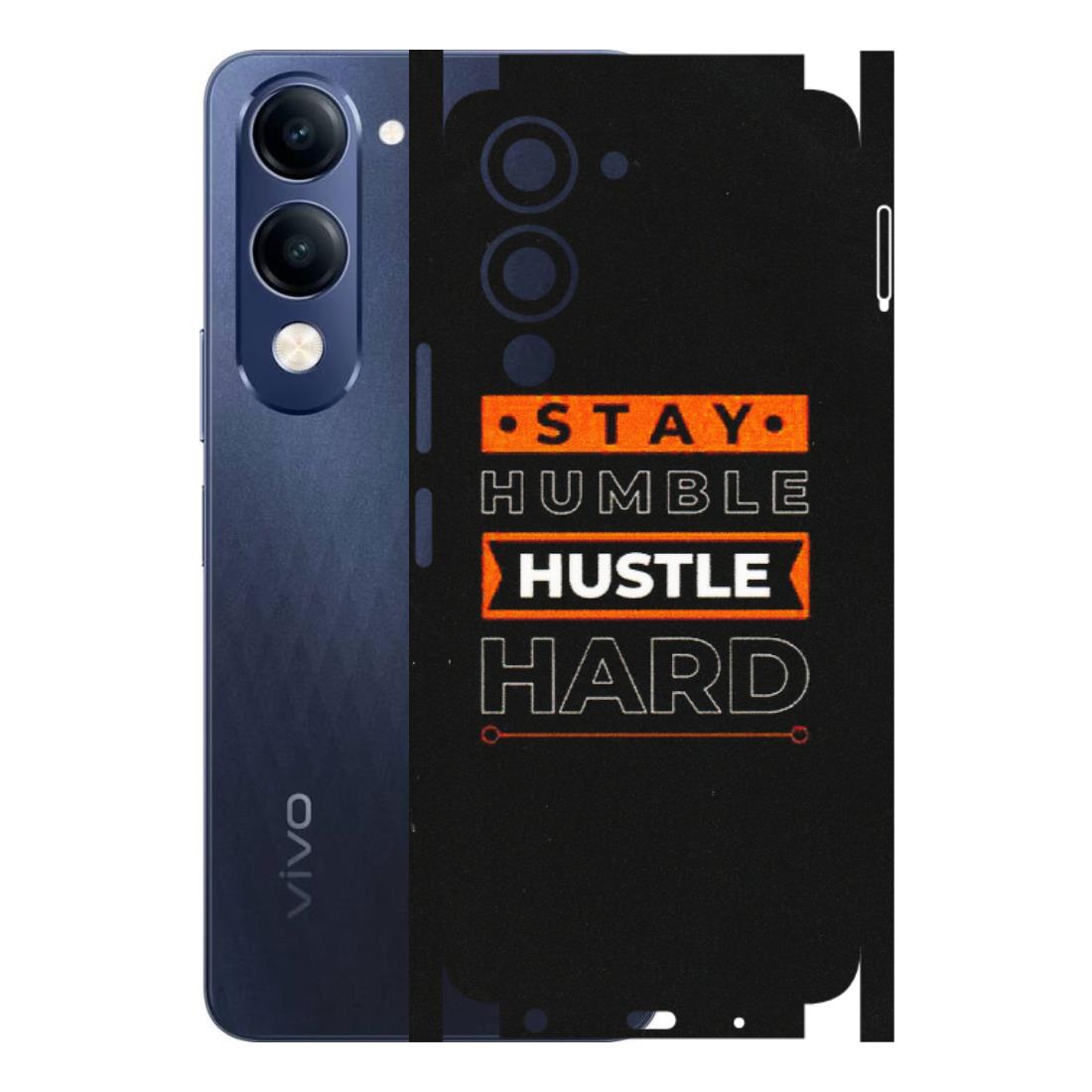 VIVO Z/V/X/T/U/S Series Phone Skins (All Models) - Stay Humble Stay Hard - Matte Finish (M-48) Vivo T4 Lite