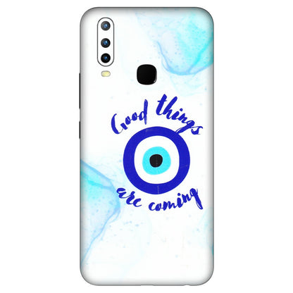 VIVO Z/V/X/T/U/S Series Phone Skins (All Models) - Evil Eye Good Things Are Coming - 3D Embossed Finish (L-322) Vivo U10