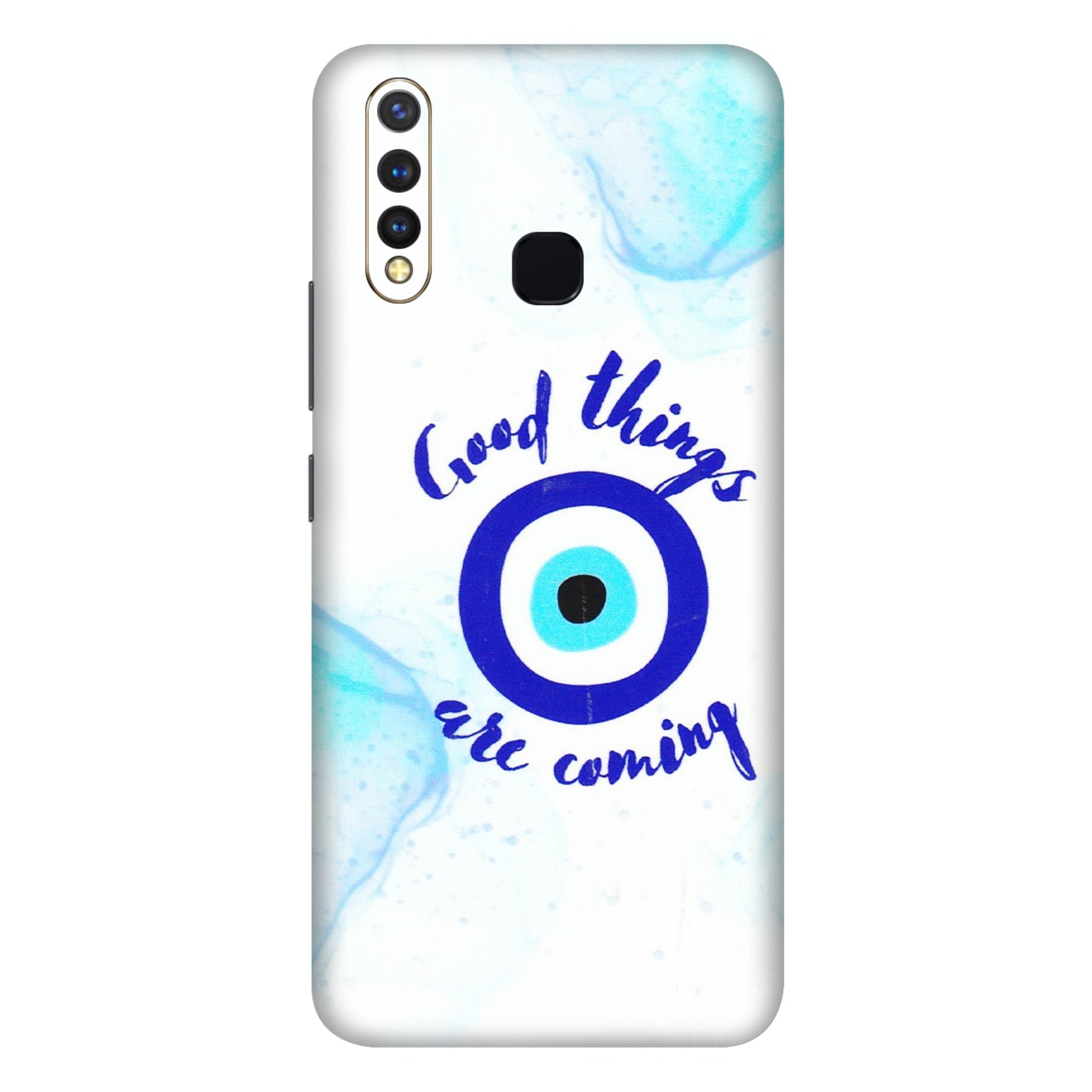 VIVO Z/V/X/T/U/S Series Phone Skins (All Models) - Evil Eye Good Things Are Coming - 3D Embossed Finish (L-322) Vivo U20