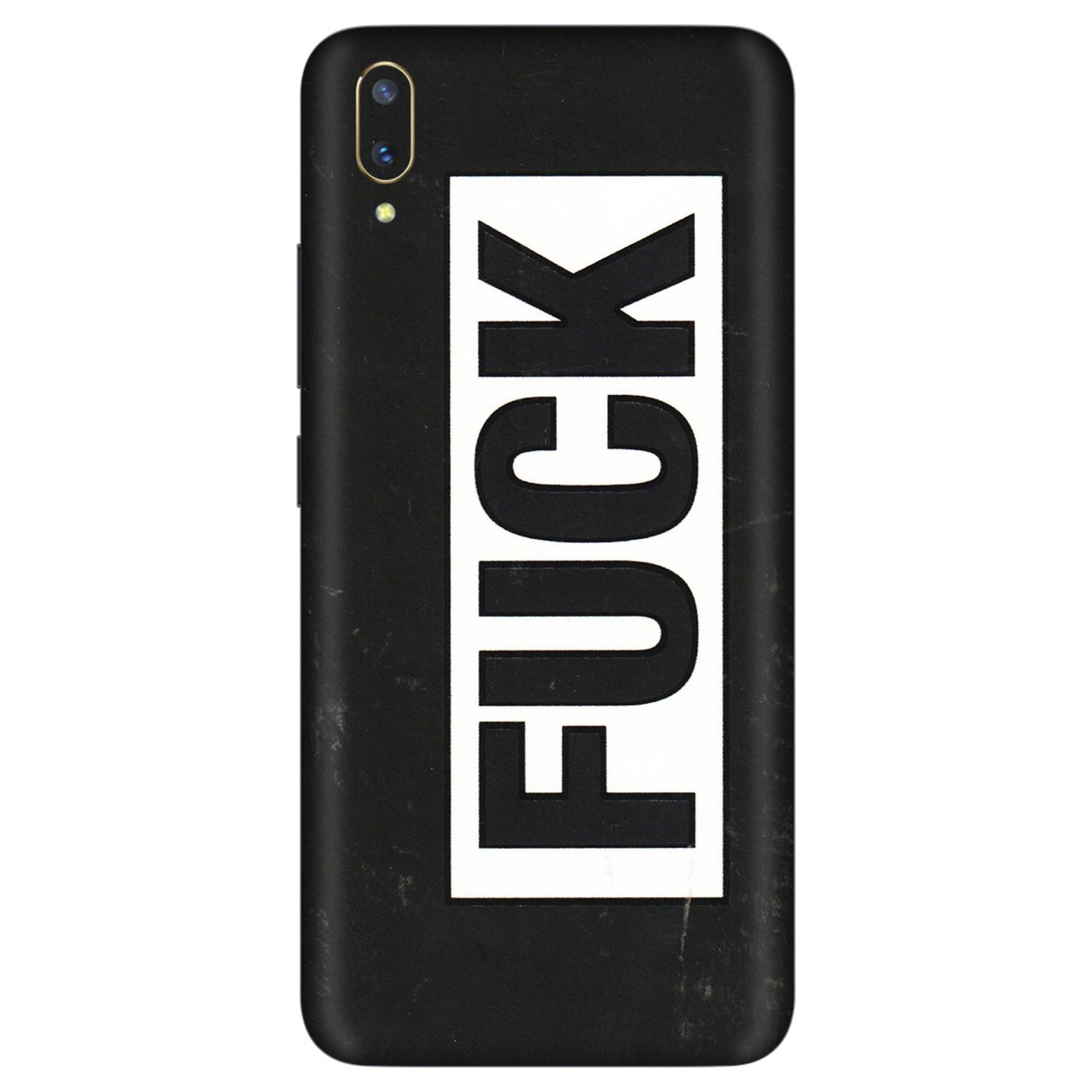 VIVO Z/V/X/T/U/S Series Phone Skins (All Models) - The F Word - 3D Embossed Finish (L-255) Vivo V11 Pro