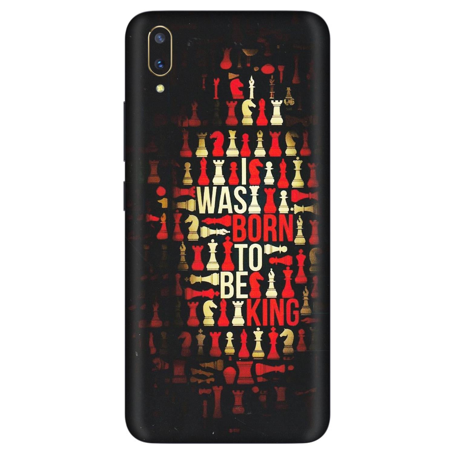 VIVO Z/V/X/T/U/S Series Phone Skins (All Models) - Born To Be King - Matte Finish (M-73) Vivo V11 Pro