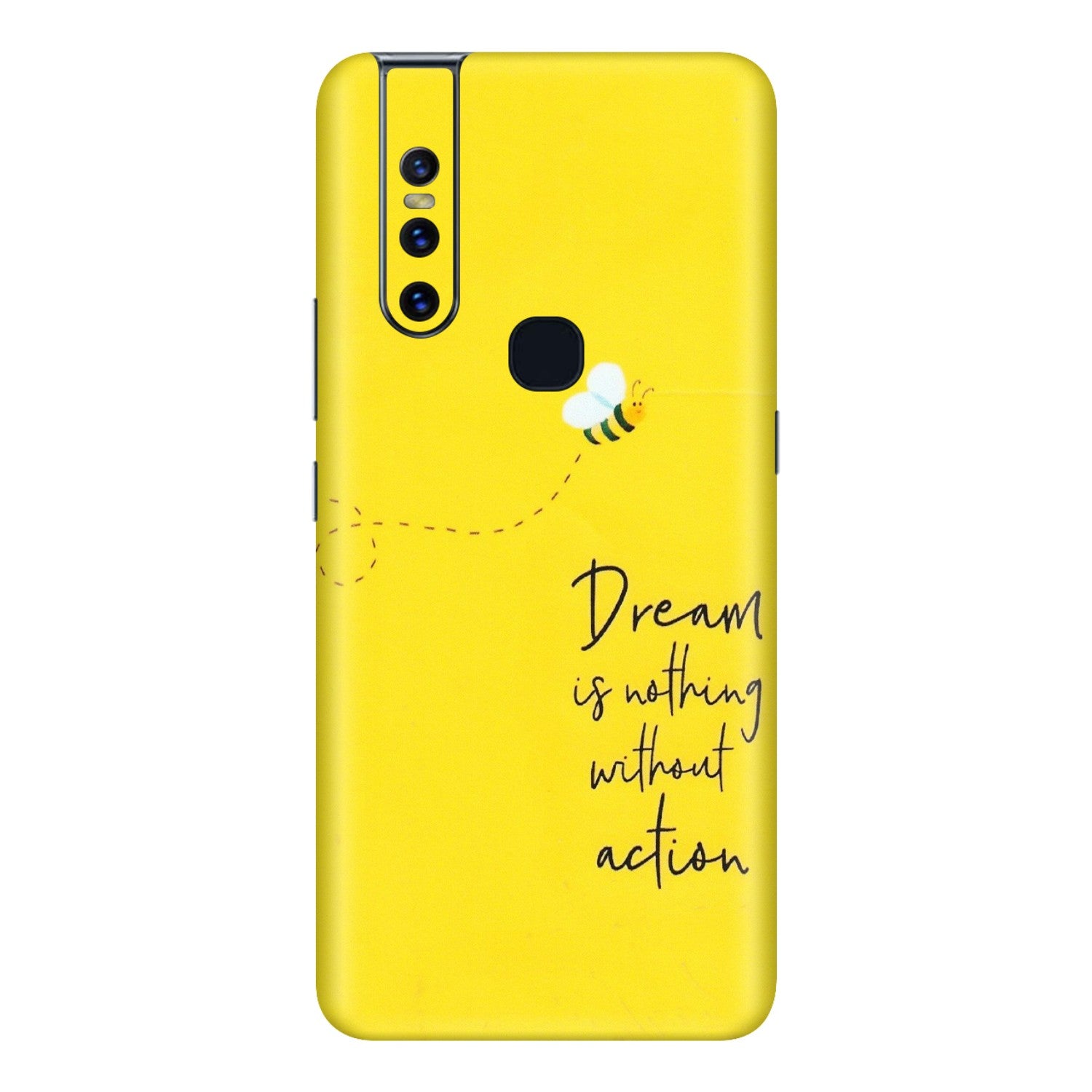 VIVO Z/V/X/T/U/S Series Phone Skins (All Models) - Dream Is Nothing Without Action - Matte Finish (M-138) Vivo V15