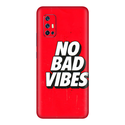 VIVO Z/V/X/T/U/S Series Phone Skins (All Models) - No Bad Vibes - 3D Embossed Finish (L-280) Vivo V17