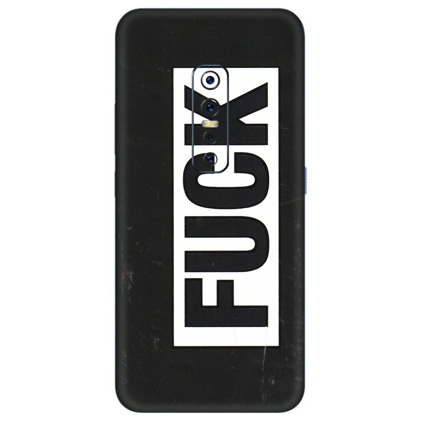 VIVO Z/V/X/T/U/S Series Phone Skins (All Models) - The F Word - 3D Embossed Finish (L-255) Vivo V17 Pro