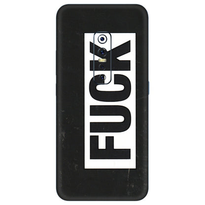 VIVO Z/V/X/T/U/S Series Phone Skins (All Models) - The F Word - 3D Embossed Finish (L-255) Vivo V17 Pro