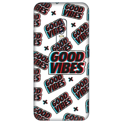 VIVO Z/V/X/T/U/S Series Phone Skins (All Models) - Good Vibes - 3D Embossed Finish (L-282) Vivo V17 Pro