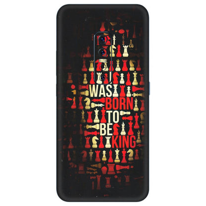 VIVO Z/V/X/T/U/S Series Phone Skins (All Models) - Born To Be King - Matte Finish (M-73) Vivo V17 Pro