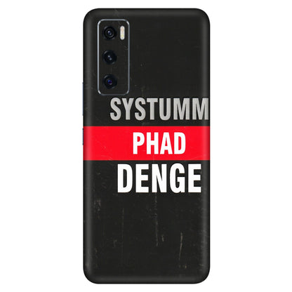 VIVO Z/V/X/T/U/S Series Phone Skins (All Models) - Systumm Phad Denge - 3D Embossed Finish (L-278) Vivo V20 SE
